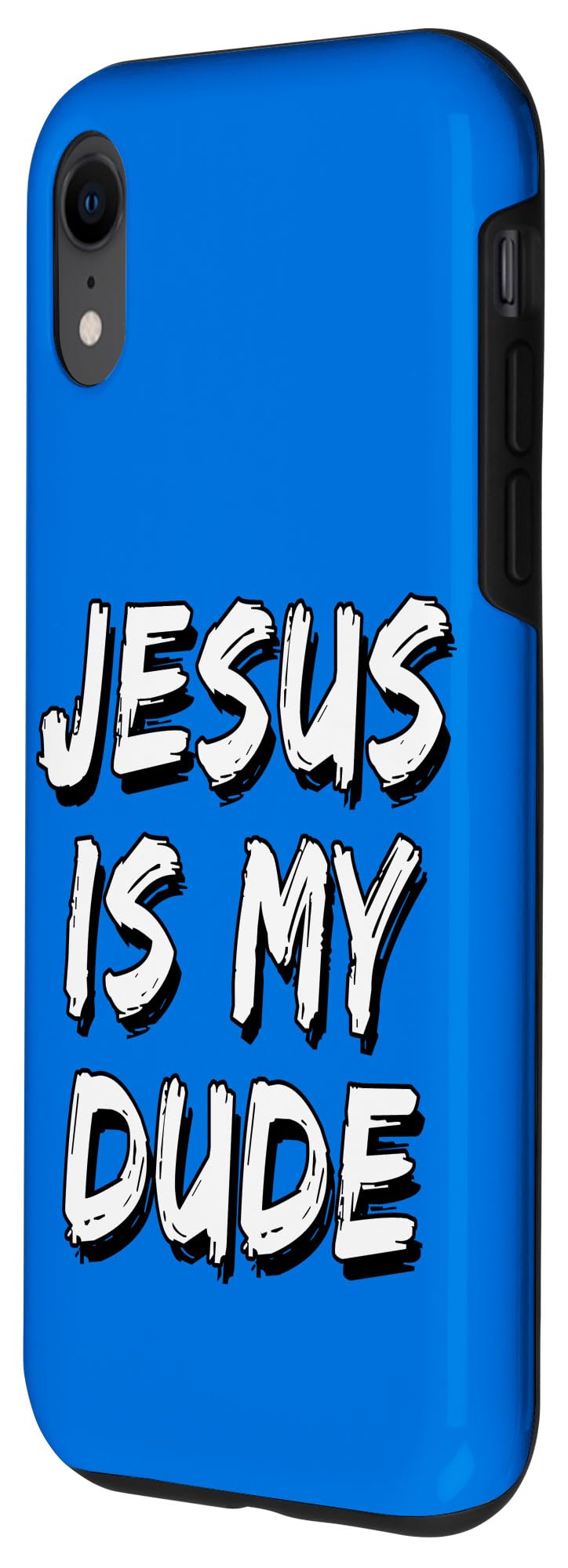 iPhone XR Jesus Is My Dude Case - Image 2