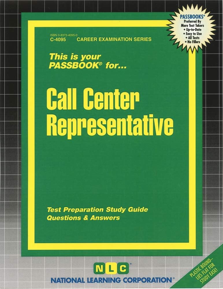 Call Center Representative (Passbooks) C-4095 (Career Examination Series)