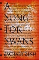 A Song For Swans 1480111937 Book Cover