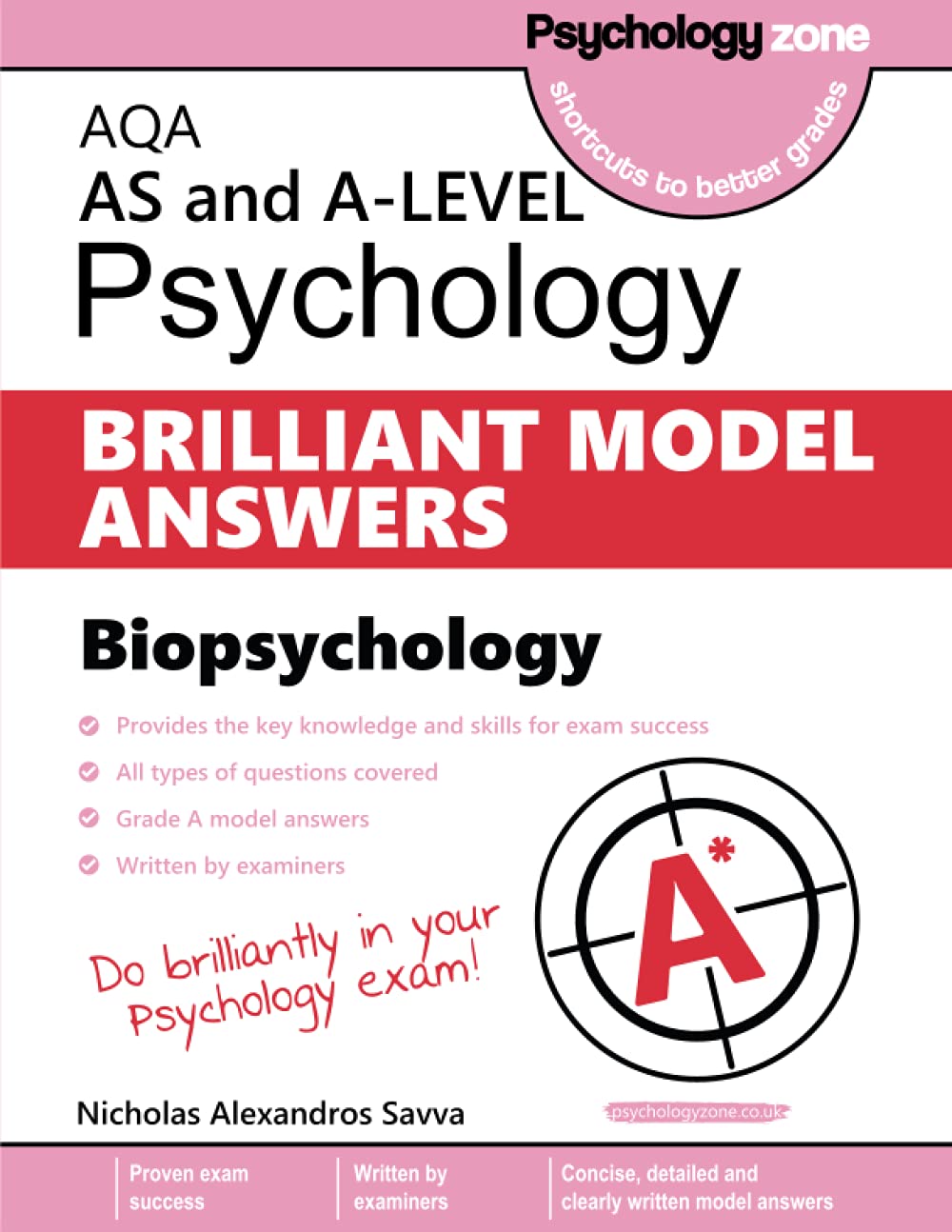 AQA Psychology BRILLIANT MODEL ANSWERS: Biopsychology AS and A-level