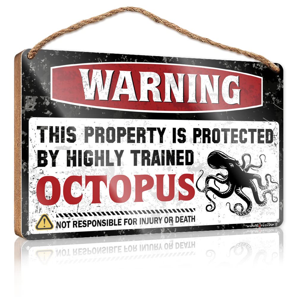 FRINTOXA Office Door Signs Personalized Warning This Property Is Protected By A Highly Trained Octopus Wooden Sign(15X28CM)