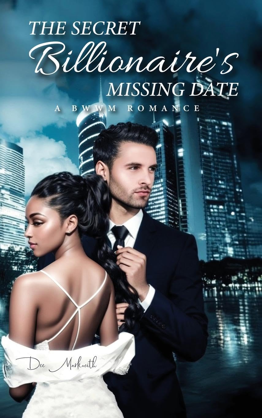The Secret Billionaire's Missing Date: A Bwwm Romance