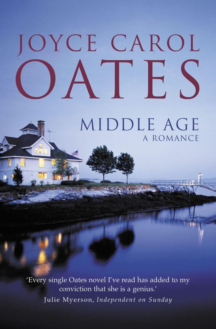 Middle Age A Romance Joyce Carol Oates Paperback Fiction Novel Book Contemporary