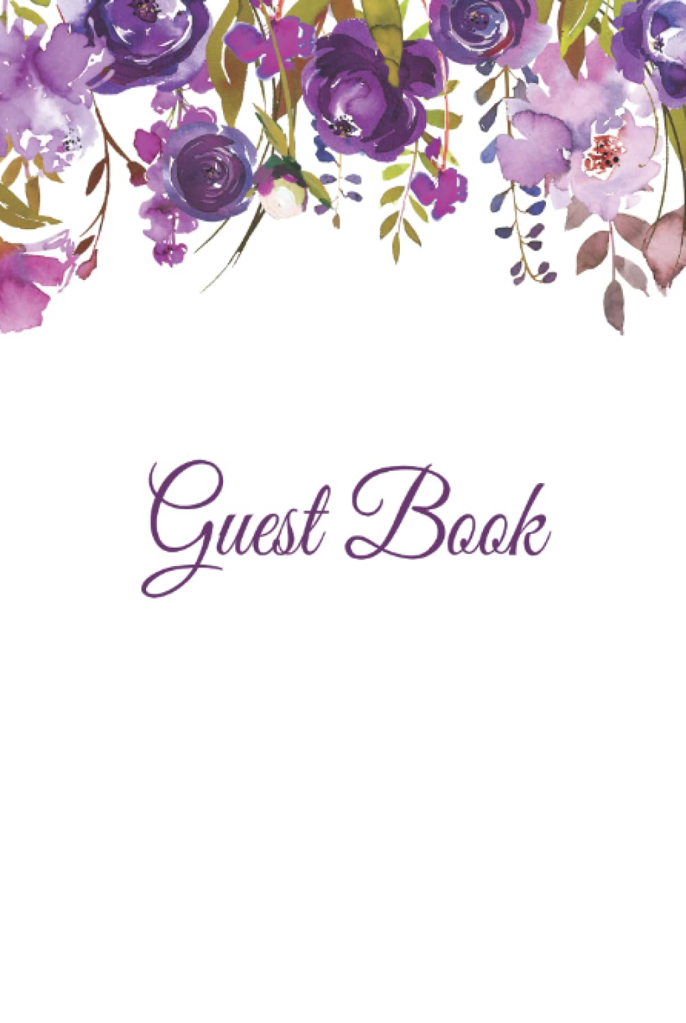 Guest Book: Floral Party Guest Book Purple Flowers for Weddings, Bridal Showers, Events for Women, and Birthday Parties