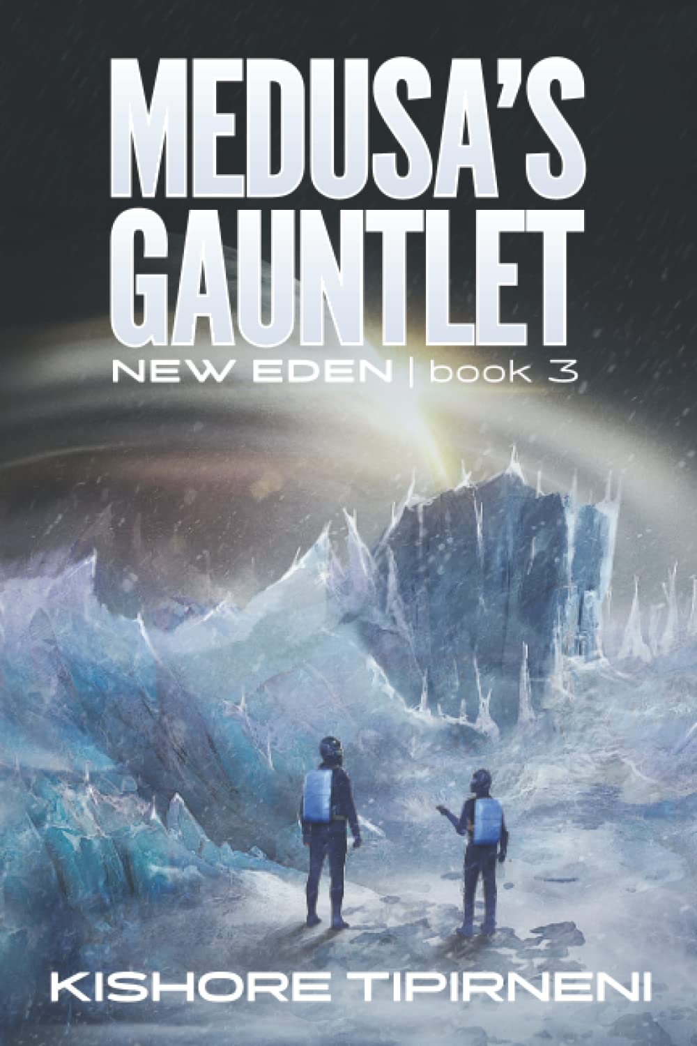 Medusa's Gauntlet: New Eden - book 3