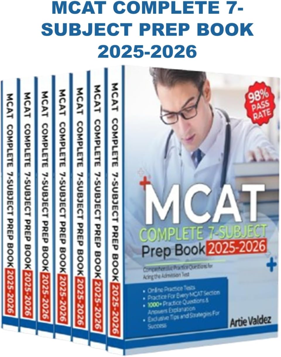MCAT COMPLETE 7-SUBJECT PREP BOOK 2025-2026: 1000+ Practice Questions with Answers & Online Tests Across 7 Comprehensive Subjects