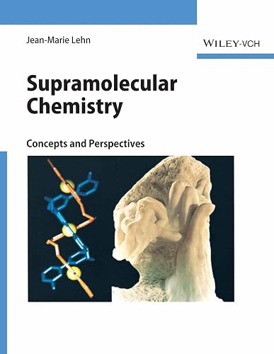 SUPRAMOLECULAR CHEMISTRY CONCEPTS AND PERSPECTIVES (PB 2018)