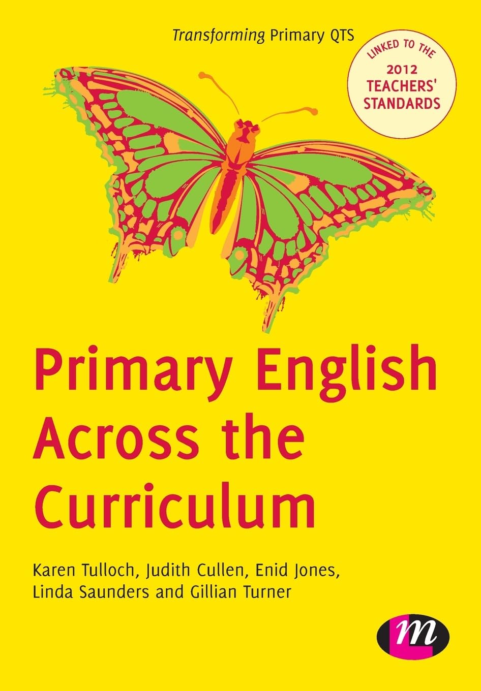 Primary English Across the Curriculum (Transforming Primary Qts Series): 1657