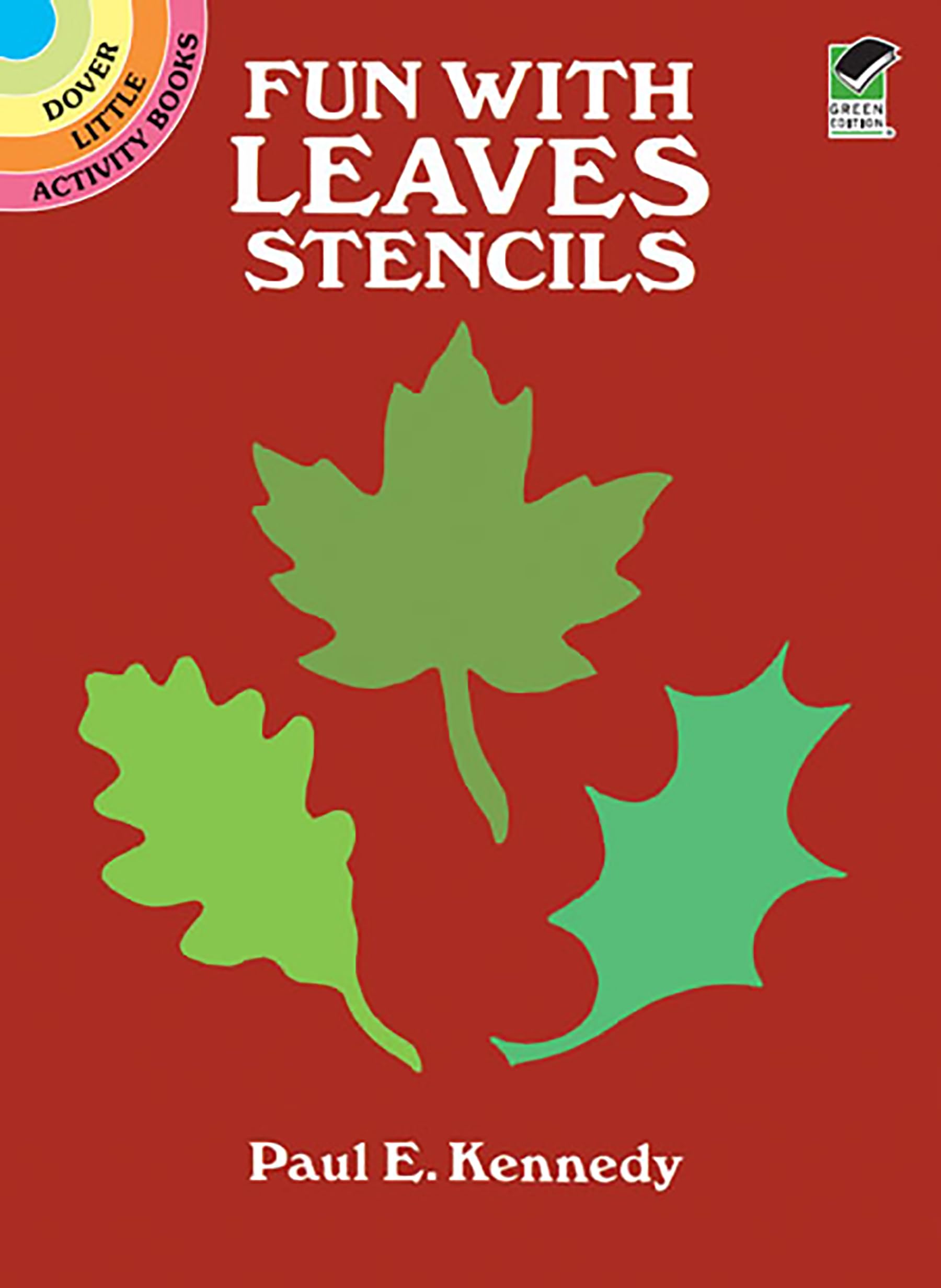 Fun With Leaves Stencils (Dover Little Activity Books: Nature)