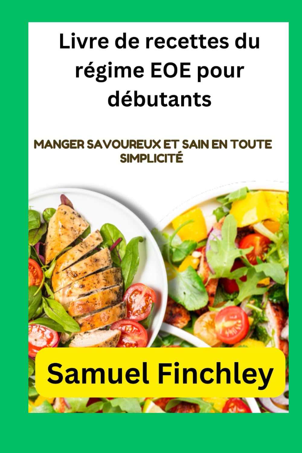 Livre de recettes du régime EOE pour débutants