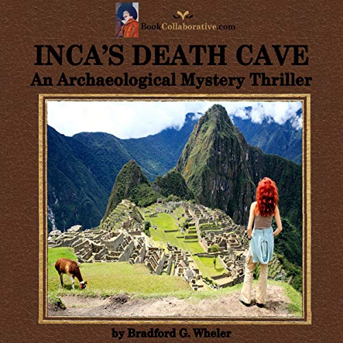 Inca's Death Cave by Bradford Gordon Wheler episode artwork