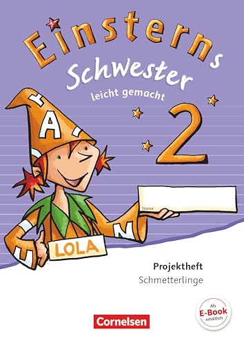 Einsterns Schwester - Sprache und Lesen - Ausgabe 2015 - 2. Schuljahr: Leicht gemacht - Projektheft - Verbrauchsmaterial