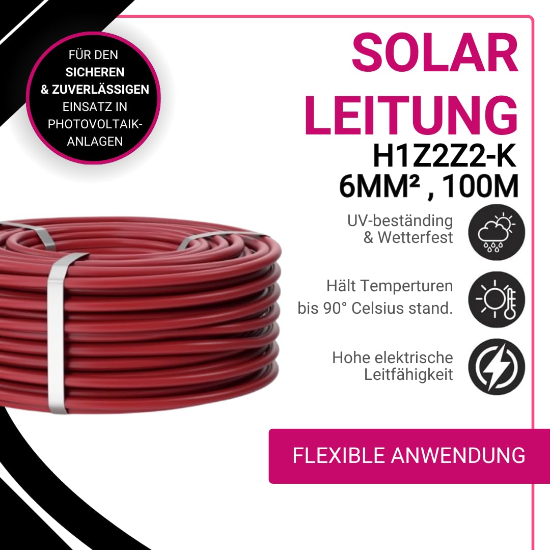 Solarkabel 6mm² I 100m H1Z2Z2-K Solarleitung Photovoltaikanlagen | Direkt Erdverlegbar I Anschlusskabel für PV Module (Rot| 19% MwSt, 100m)