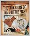The True Story of the Three Little Pigs 25th Anniversary Edition