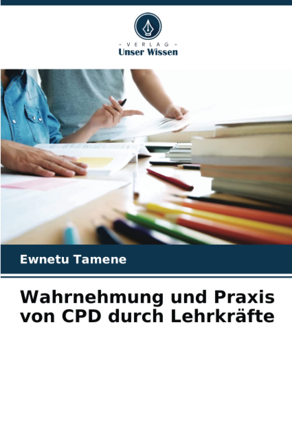 Wahrnehmung und Praxis von CPD durch Lehrkräfte: DE