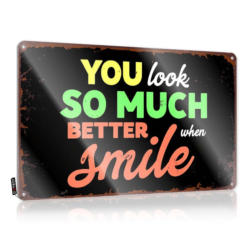Prints Anniversary Farmhouse Signs - You Look So Much Better When Smile. New Metal Wall Art Ready To Hang For Camping(20X30CM)