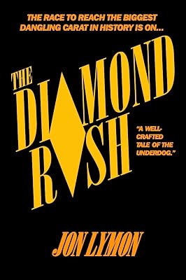 The Diamond Rush: 10th Anniversary Edition