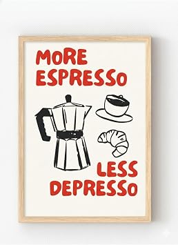 Ahşap Çerçeveli “More Espresso” Poster – Eğlenceli Kahve Duvar Dekoru Ahşap Çerçeveli 21 x 30