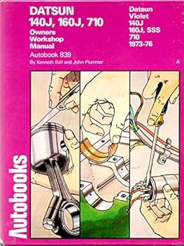 Hardcover Datsun 140J, 160J, 710 1973-76 Autobook Book