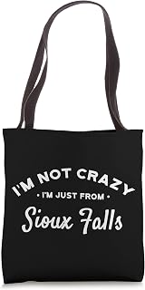 Born in Sioux Falls South Dakota Funny Saying City Home Tote Bag