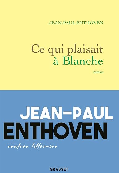Ce Qui Plaisait À Blanche