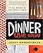 Dinner: A Love Story: It all begins at the family table