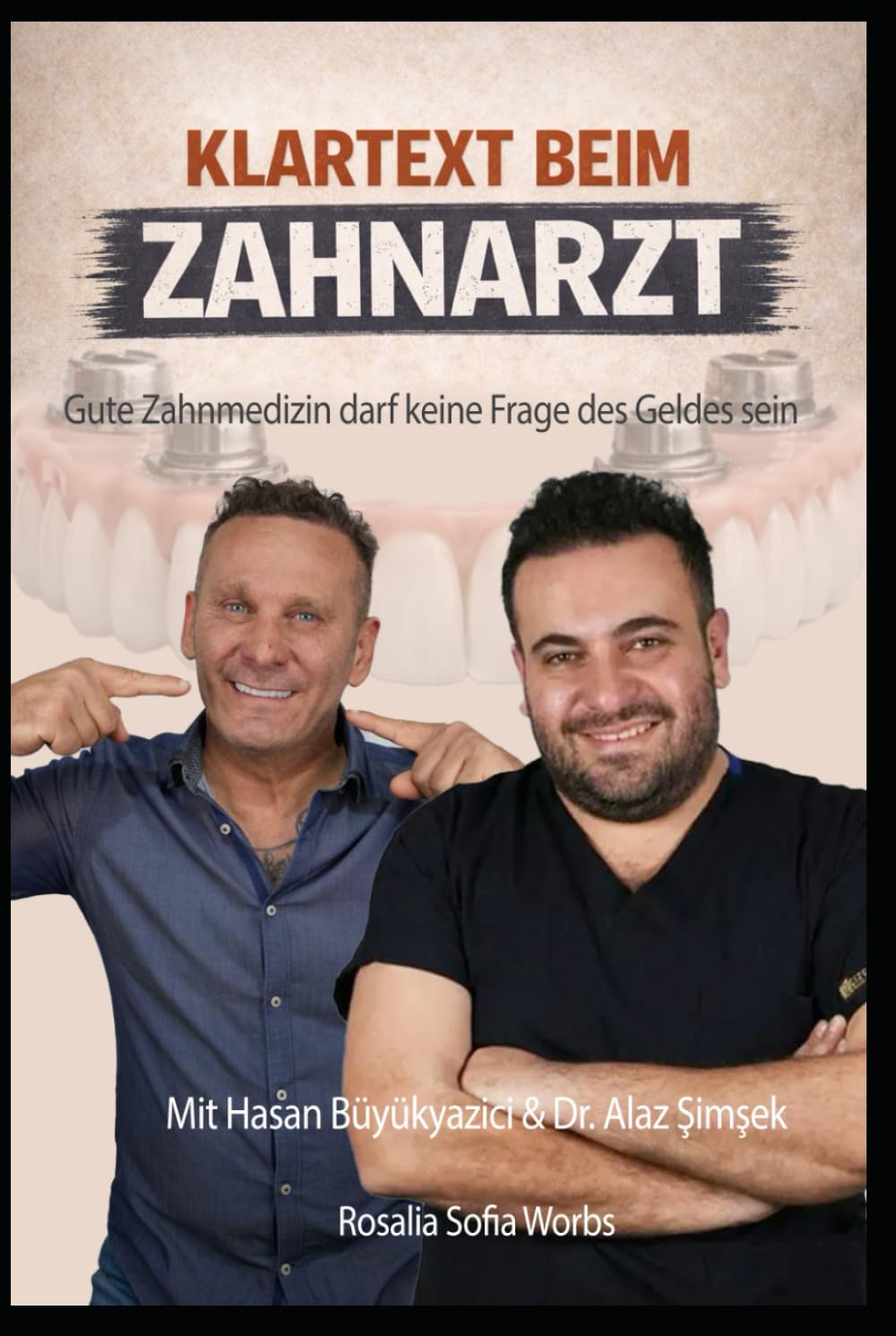 Klartext beim Zahnarzt: Gute Zahnmedizin darf keine Frage des Geldes sein