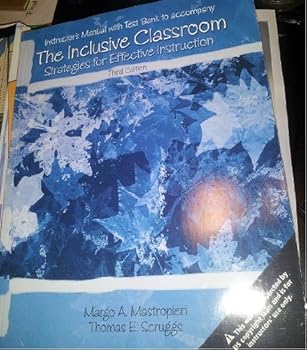 The Inclusive Classroom: Strategies for Effective Instruction-3rd Edition Instructor's Manual