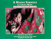 La Lucha Maya / A Mayan Struggle 0965614409 Book Cover