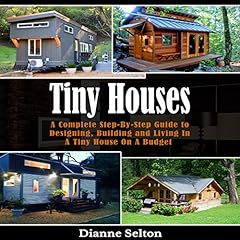 Tiny Houses Audiolibro Por Dianne Selton arte de portada