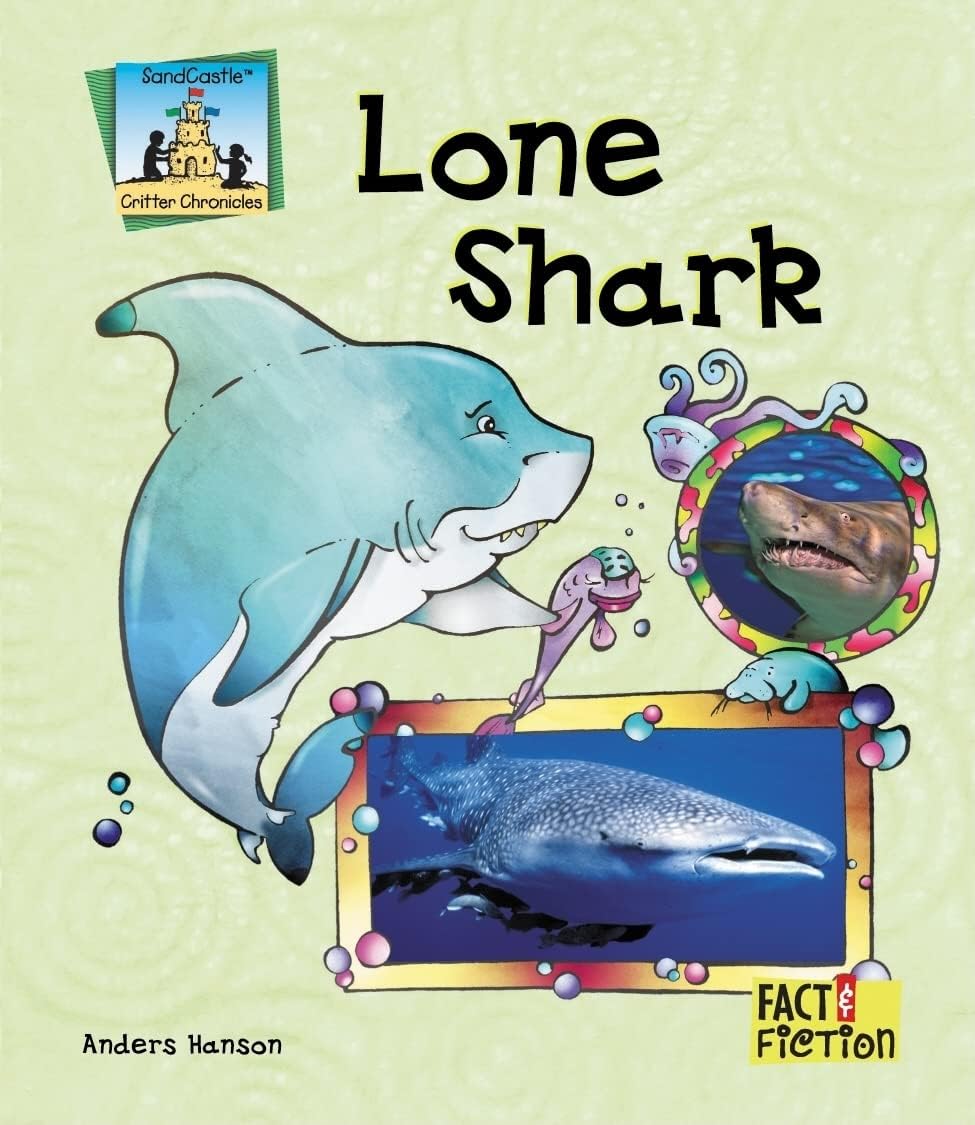 Lone Shark (Fact & Fiction: Critter Chronicles)