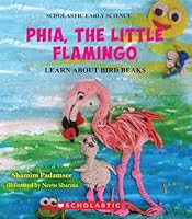 Little Flamingo Searches for Food: Learn about Bird Beaks 9351031284 Book Cover