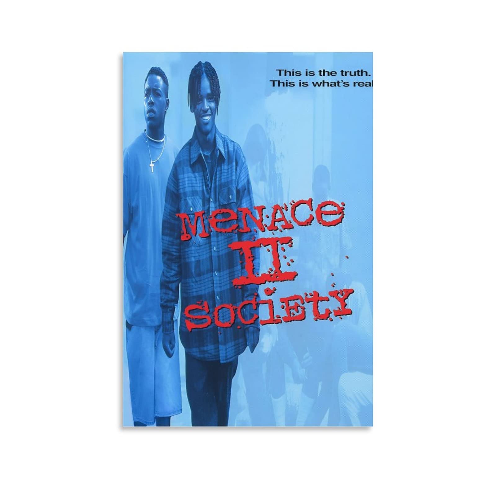 Menace To Society Poster