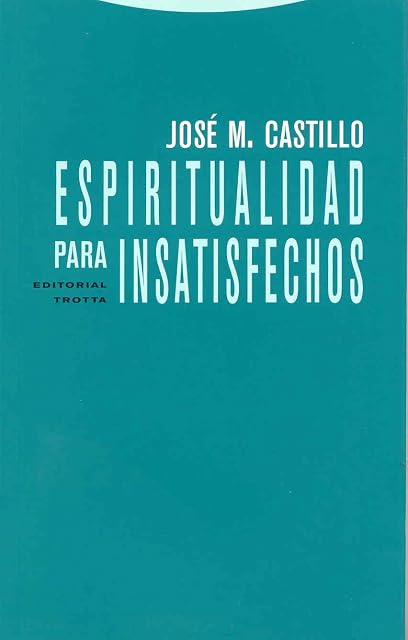 Portada de Espiritualidad para insatisfechos