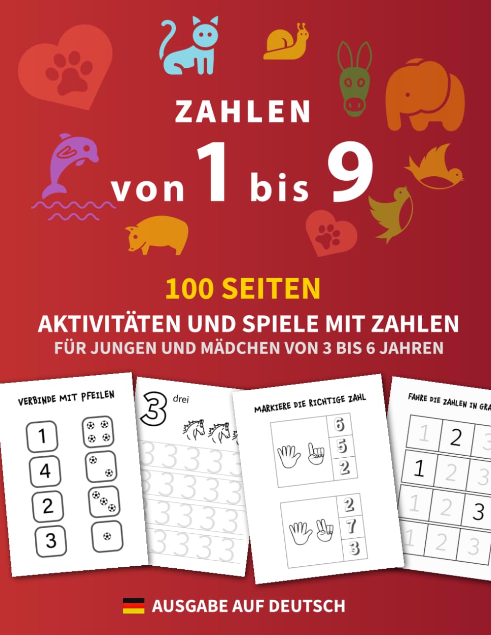 Zahlen von 1 bis 9: Für Jungen und Mädchen im Alter von 3 bis 6 Jahren