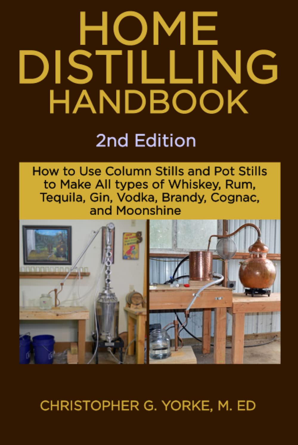 Home Distilling Handbook, 2nd Edition (Distilling Books)