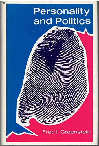 Personality and Politics: Problems of Evidence,... B000JVBMBG Book Cover