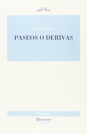 Paseos o Derivas Nº271