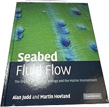 Seabed Fluid Flow: The Impact on Geology, Biology and the Marine Environment