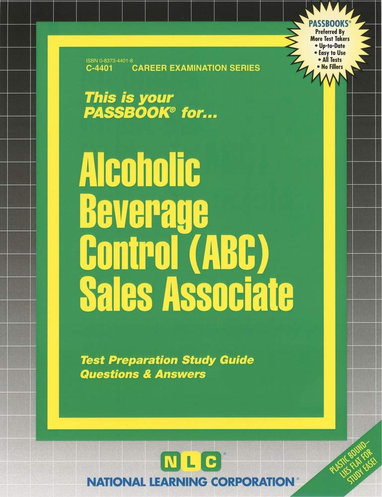 Alcoholic Beverage Control (ABC) Sales Associate: Passbooks Study Guide (Career Examination)