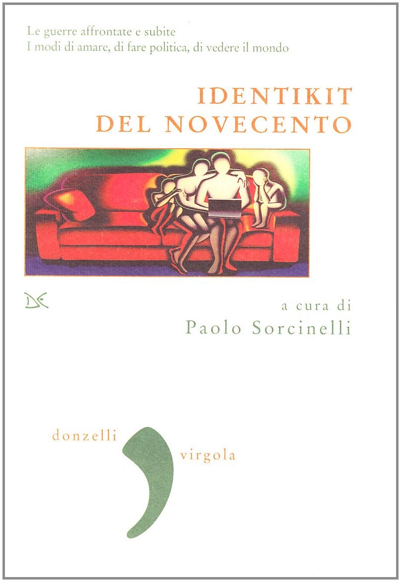 Identikit Del '900. Il Secolo Dei Giovani, Un Secolo Diverso - 4