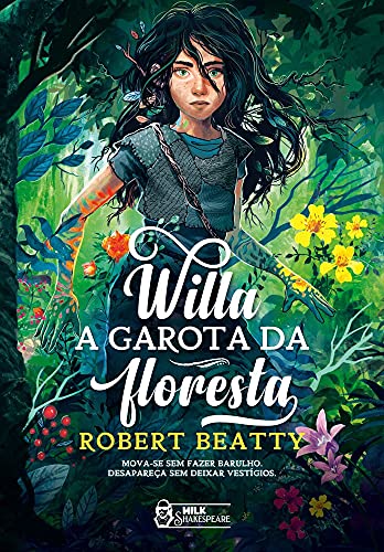 Willa – A garota da floresta:
