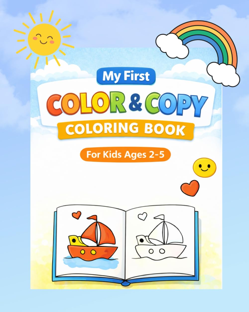 My First Color & Copy Coloring Book: Easy Everyday Objects to Color, Copy & Learn For Kids Ages 2–5
