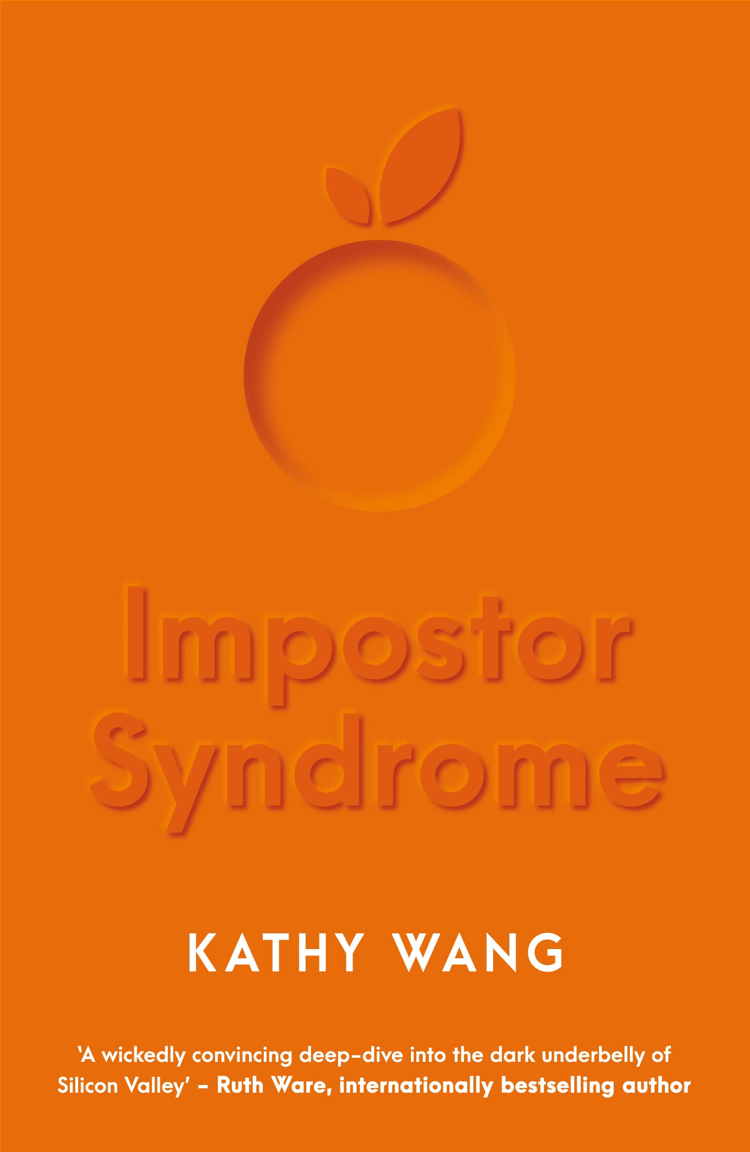 IMPOSTER SYNDROME by KATHY WANG - VERVE - 2022 - P/B - *PROOF*