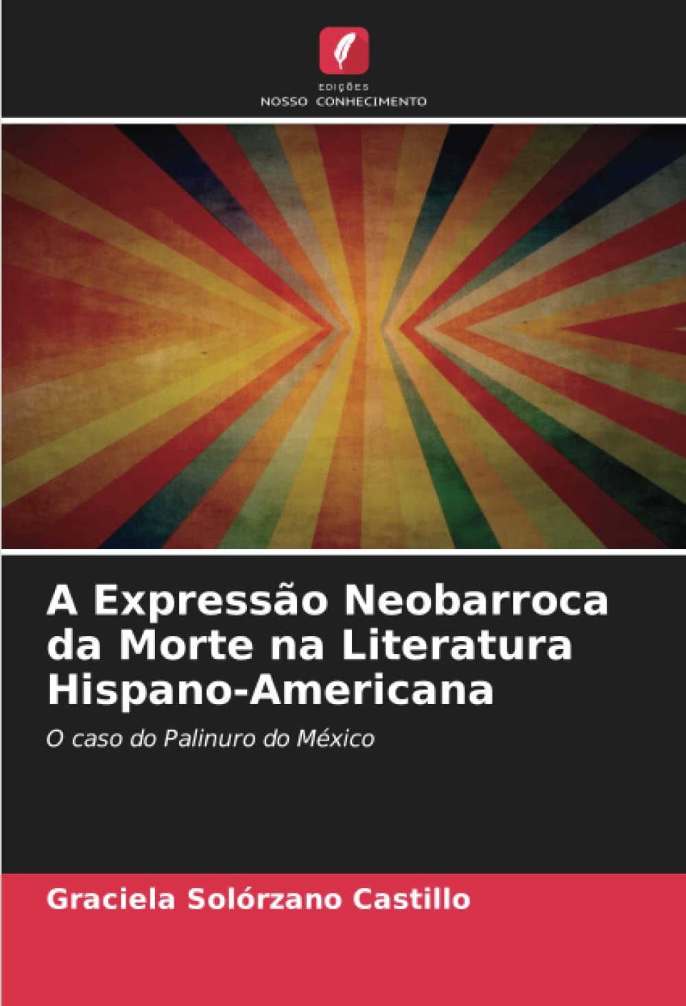A Expressao Neobarroca da Morte na Literatura Hispano-Americana