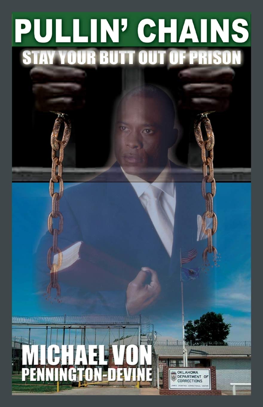 Pullin' Chains: Stay Your Butt Out of Prison