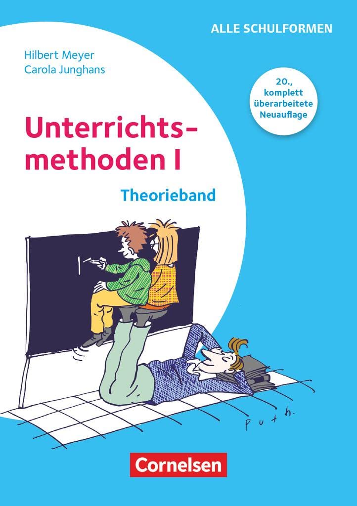 Hilbert Meyer Was Ist Guter Unterricht Praxisbuch Meyer: Unterrichtsmethoden I - Theorieband (20., komplett
