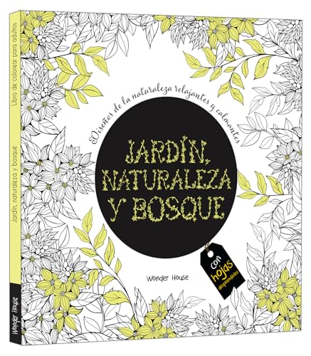 Adult Colouring Books Nature Garden and Forests - Spanish (Spanish Edition)
