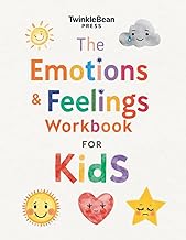The Emotions and Feelings Workbook for Kids: Activities and Prompts for ...