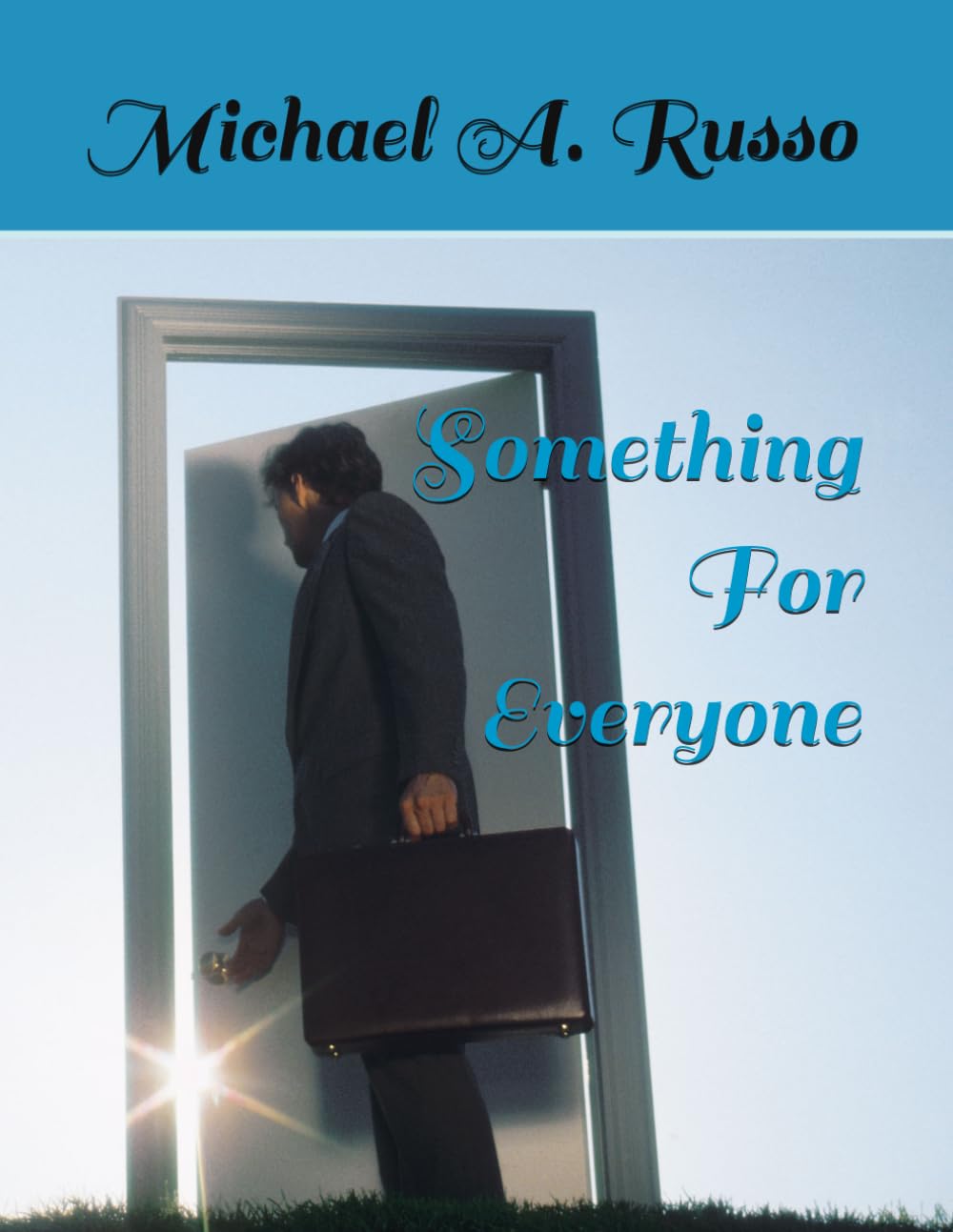 Something For Everyone